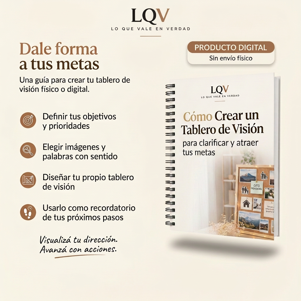 Guía de tablero de visión con cuatro pasos para definir metas, elegir imágenes, diseñar un tablero y recordar prioridades.
